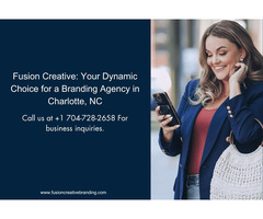 Fusion Creative: Your Dynamic Choice for a Branding Agency in Charlotte, NC