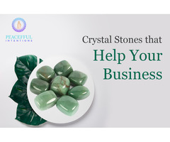 Crystal Stones that Help Your Business