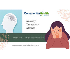 Anxiety Treatment Atlanta - Conscientia Health