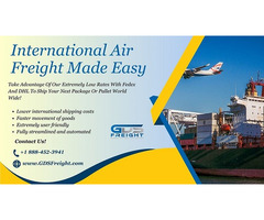 Swift and Secure: GDS Freight Offers Top-tier International Air Freight from China to US