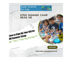 Promote Learning Science Through STEM Summer Camp Near Me
